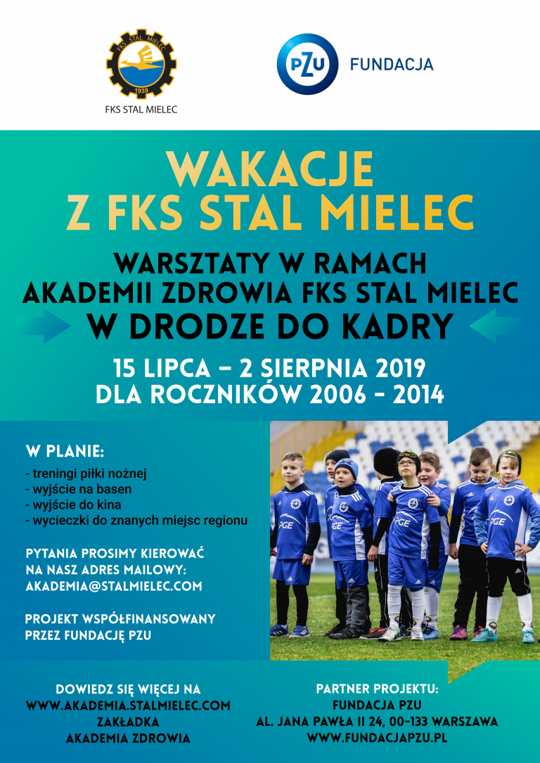 WAKACJE Z FKS STAL MIELEC – PLAN I -go TYGODNIA WARSZTATÓW. – Akademia ...